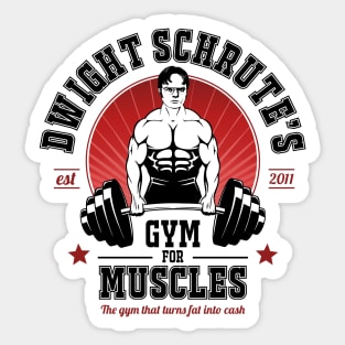 Dwight Schrute's Gym For Muscles Sticker